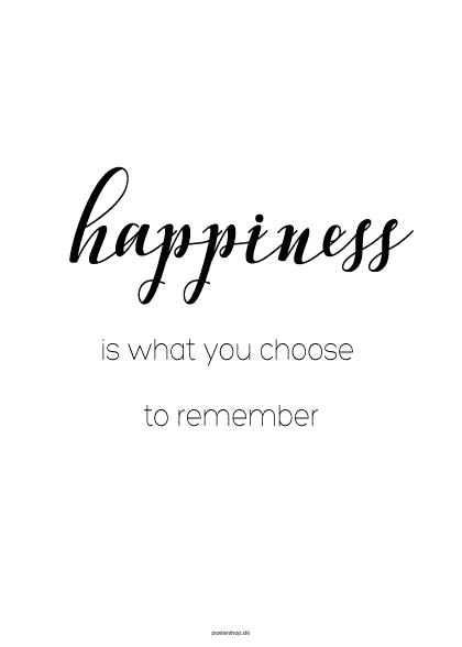 Happiness – Tekstplakater