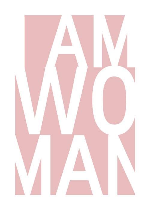 I Am Woman Quote – Typography Posters