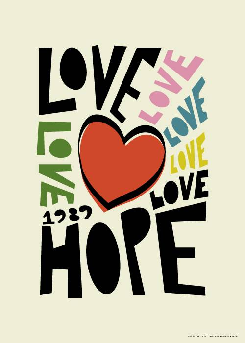 Love And Hope – Tekstplakater