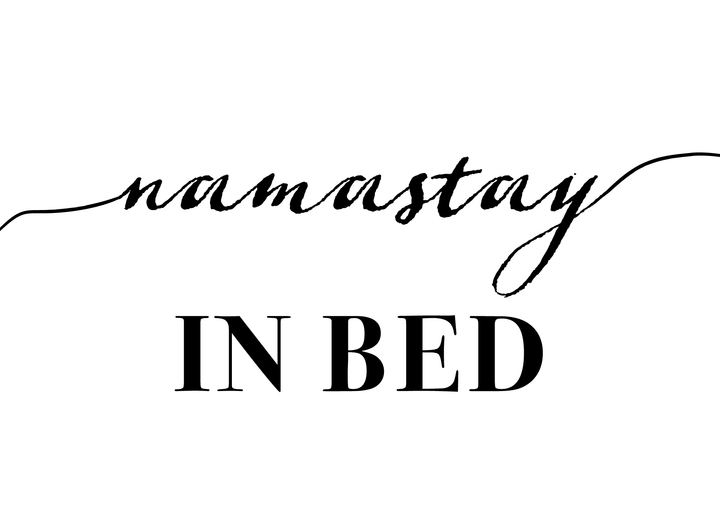 Namastay In Bed – Typography Posters
