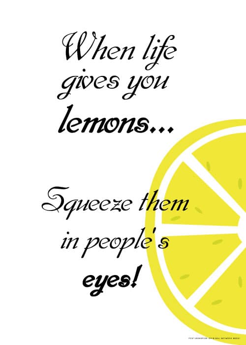 When Life Gives You Lemons