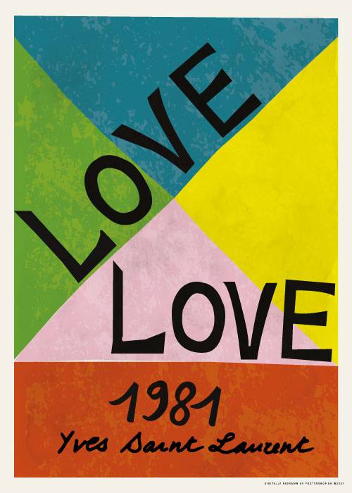 Yves Saint Laurent 1981 Love – Fashion Posters