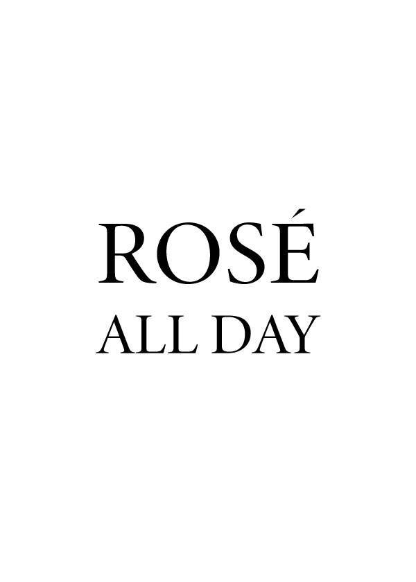 Rosé All Day